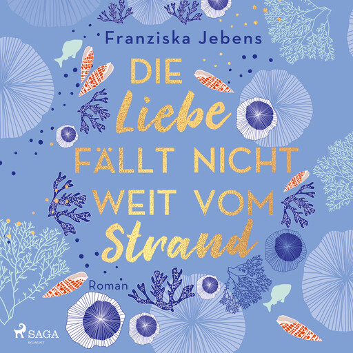 Die Liebe fällt nicht weit vom Strand, Franziska Jebens