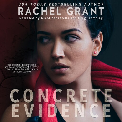 Concrete Evidence, Rachel Grant