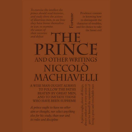 Prince, The - Machiavelli, Niccolò Machiavelli