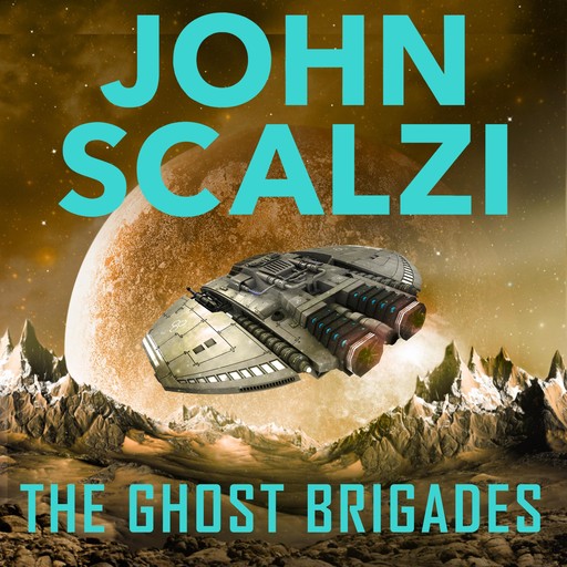 The Ghost Brigades, John Scalzi