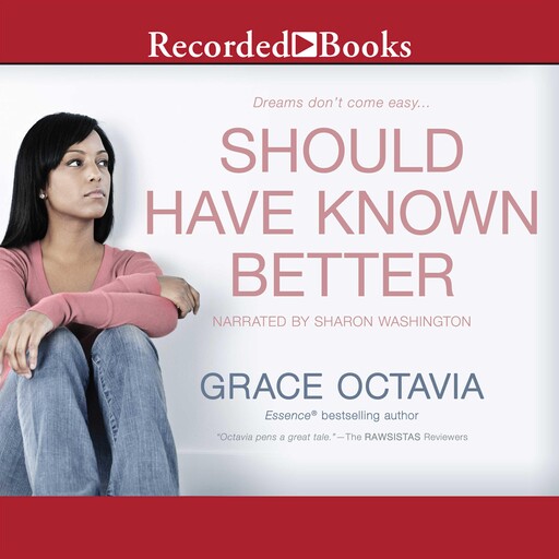 Should Have Known Better, Grace Octavia
