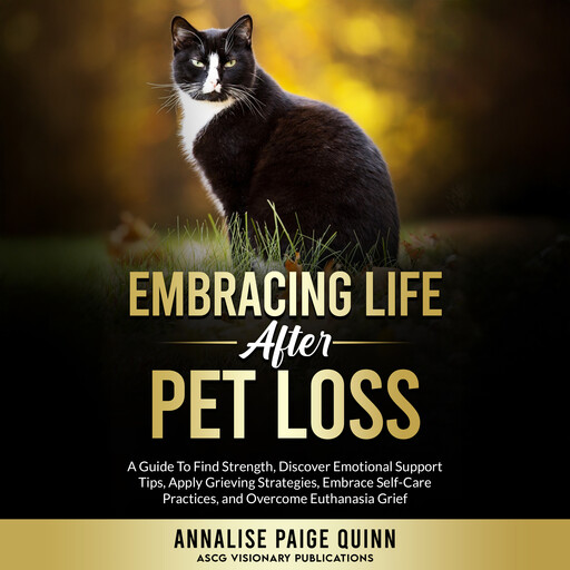 Whiskers in the Wind: Embracing Life After Pet Loss, Annalise Paige Quinn