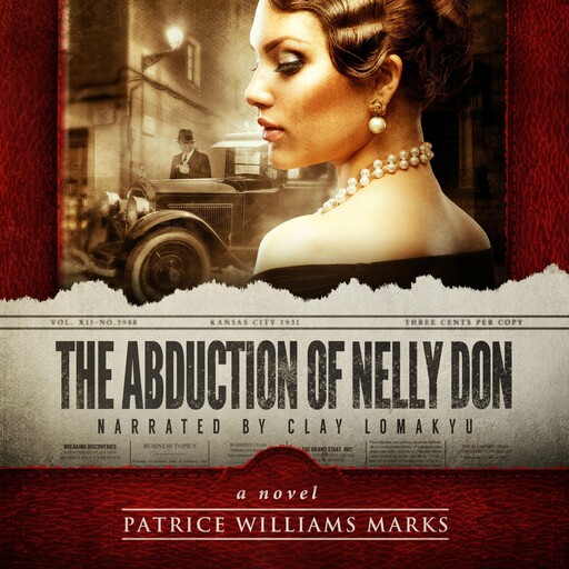 The Abduction of Nelly Don, Patrice Williams Marks