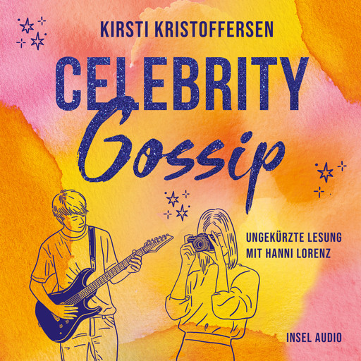 Celebrity Gossip - Celebrity, Band 3 (Ungekürzt), Kirsti Kristoffersen