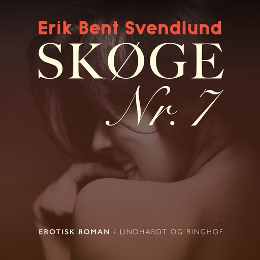 Skøge nr. 7, Erik Bent Svendlund