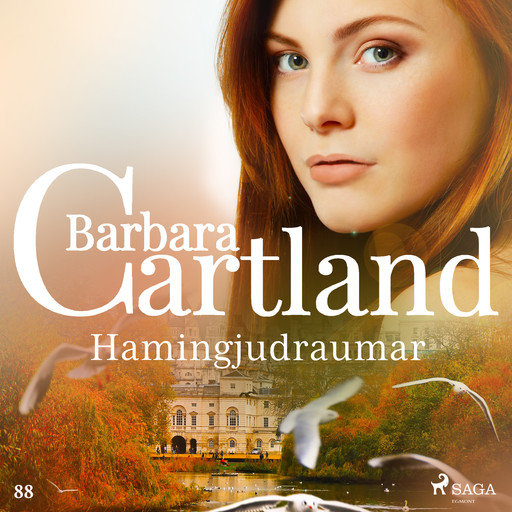Hamingjudraumar (Hin eilífa sería Barböru Cartland 6), Barbara Cartland