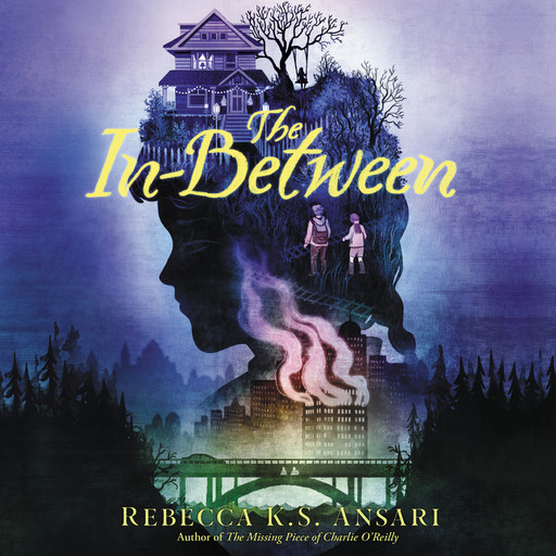 The In-Between, Rebecca K.S. Ansari