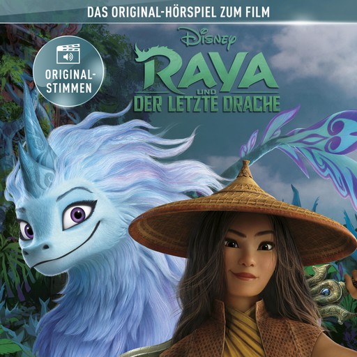 Raya und der letzte Drache (Das Original-Hörspiel zum Disney Film), Raya und der letzte Drache