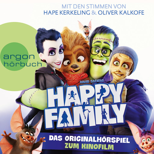 Happy Family - Das Originalhörspiel zum Kinofilm (Hörspiel), David Safier