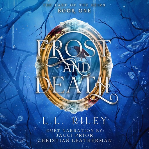 Frost and Death, L.L. Riley