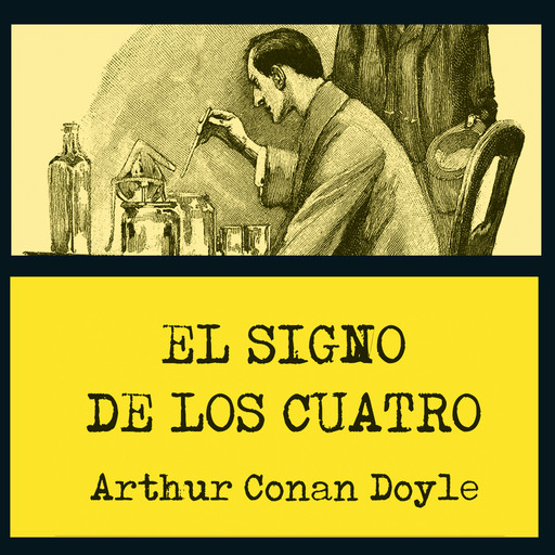 El signo de los cuatro, Arthur Conan Doyle