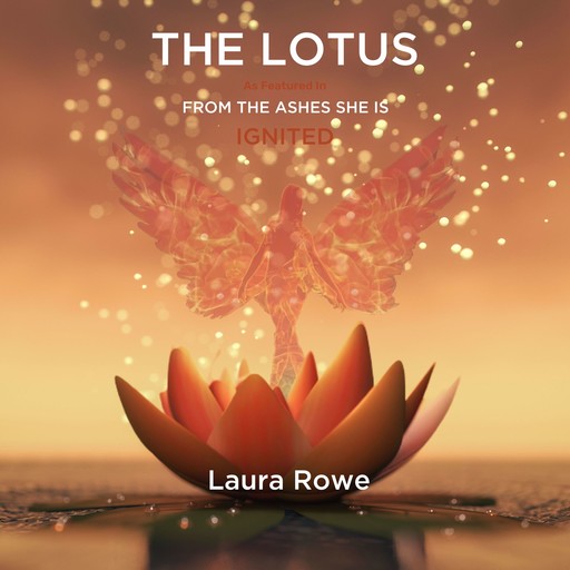 The Lotus, Laura Rowe