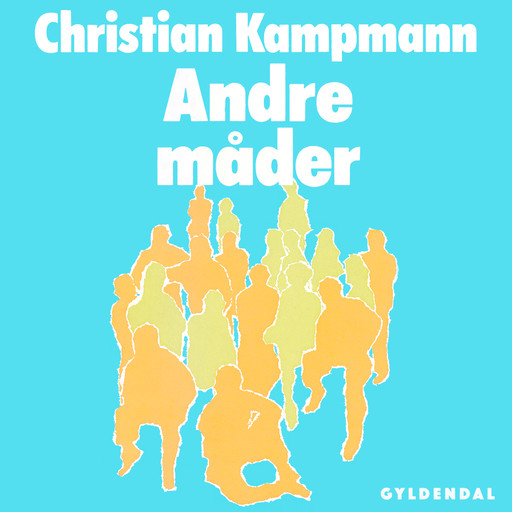 Andre måder, Christian Kampmann