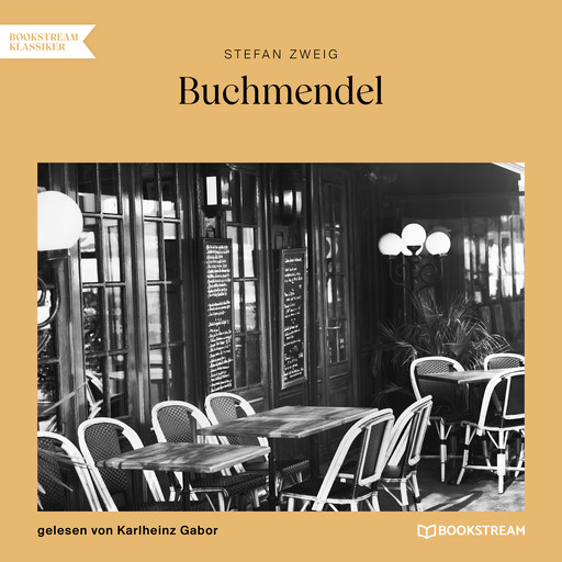 Buchmendel (Ungekürzt), Stefan Zweig