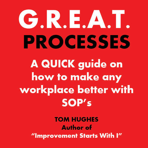 G.R.E.A.T. Processes, Tom Hughes