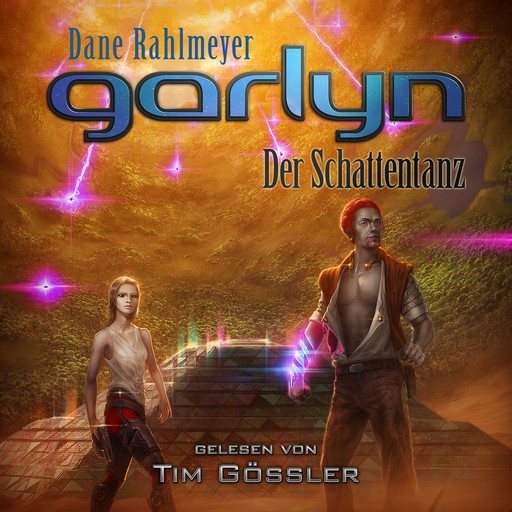 Garlyn: Der Schattentanz, Dane Rahlmeyer