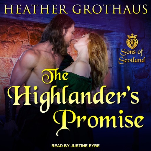 The Highlander's Promise, Heather Grothaus