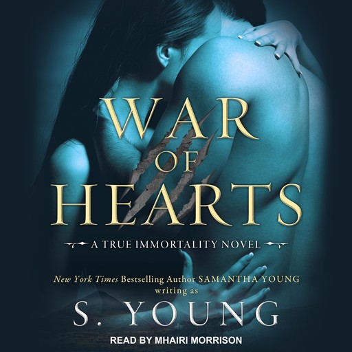 War of Hearts, Young