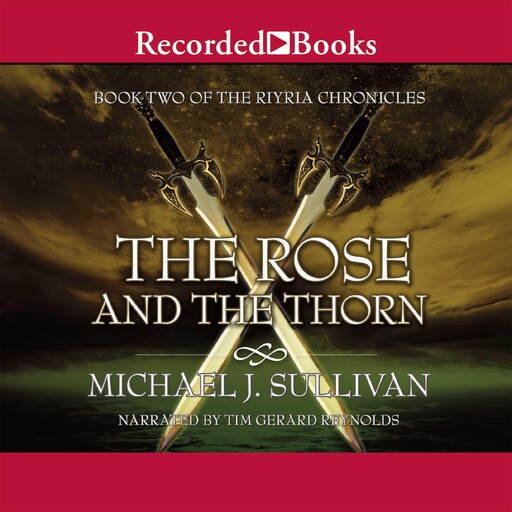 The Rose and the Thorn, Michael J. Sullivan