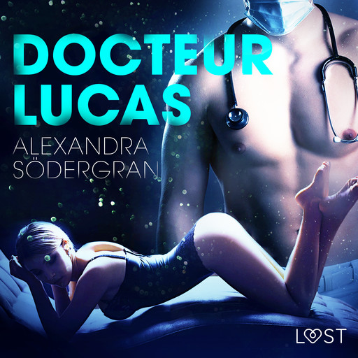 Docteur Lucas – Une nouvelle érotique, Alexandra Södergran