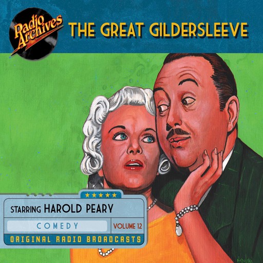 The Great Gildersleeve, Volume 12, NBC Radio