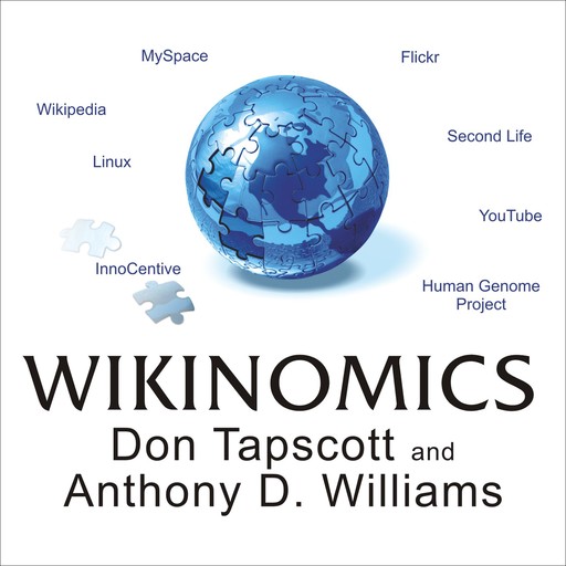 Wikinomics, Don Tapscott, Anthony Williams
