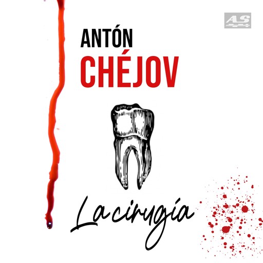 La Cirugía, Anton Chéjov
