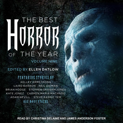 The Best Horror of the Year Volume Nine, Ellen Datlow