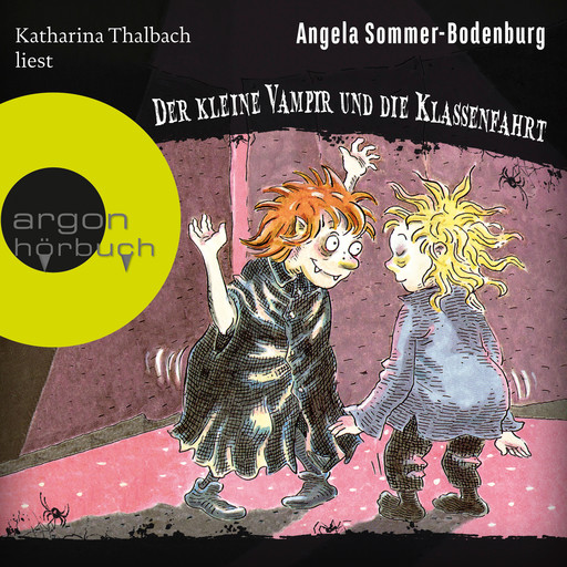 Der kleine Vampir und die Klassenfahrt - Der kleine Vampir, Band 14 (Ungekürzte Lesung), Angela Sommer-Bodenburg