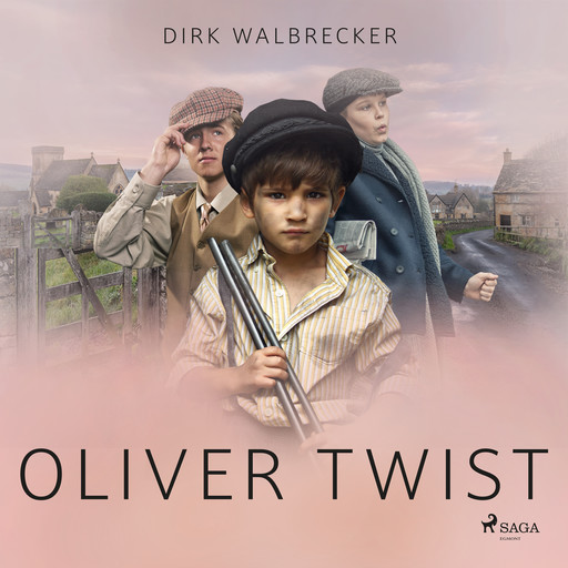 Oliver Twist, Dirk Walbrecker