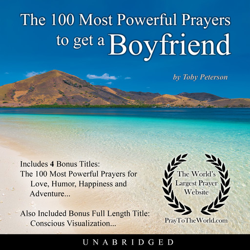 The 100 Most Powerful Prayers to get a Boyfriend, Toby Peterson