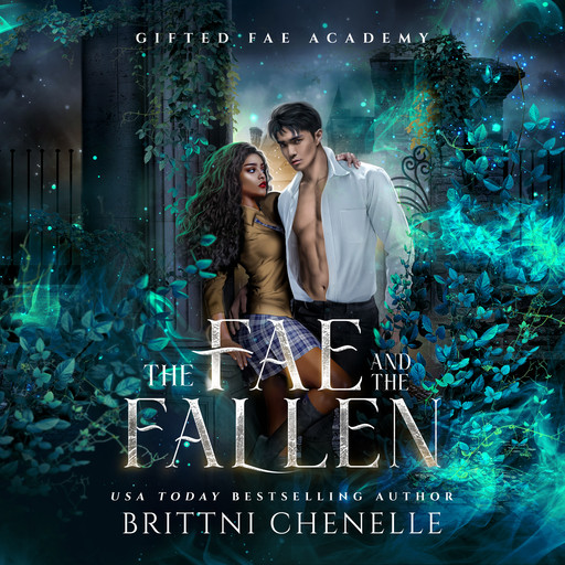 The Fae & The Fallen, Brittni Chenelle