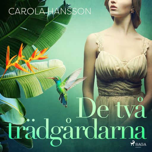 De två trädgårdarna, Carola Hansson