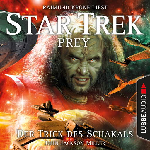 Der Trick des Schakals - Star Trek Prey, Teil 2 (Ungekürzt), John Jackson Miller