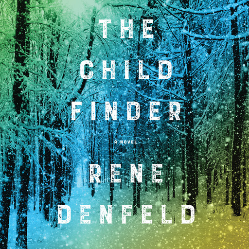 The Child Finder, Rene Denfeld