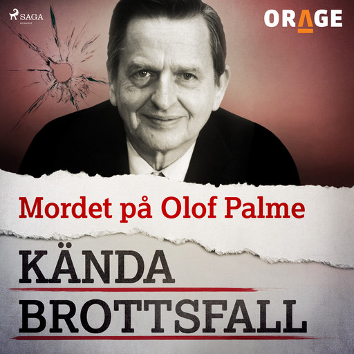 Mordet på Olof Palme, – Orage