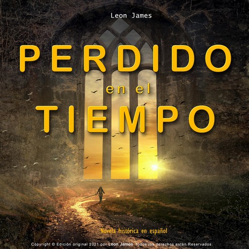 PERDIDO EN EL TIEMPO, Leon James