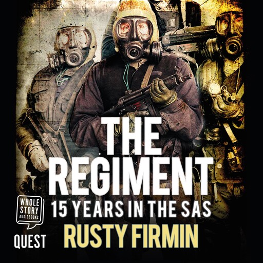 The Regiment, Rusty Firmin