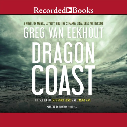 Dragon Coast, Greg van Eekhout