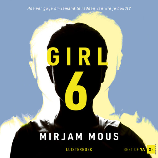 Girl 6, Mirjam Mous