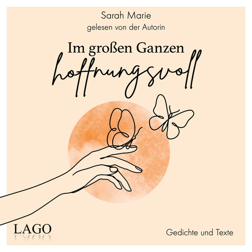 Im großen Ganzen hoffnungsvoll, Sarah Marie