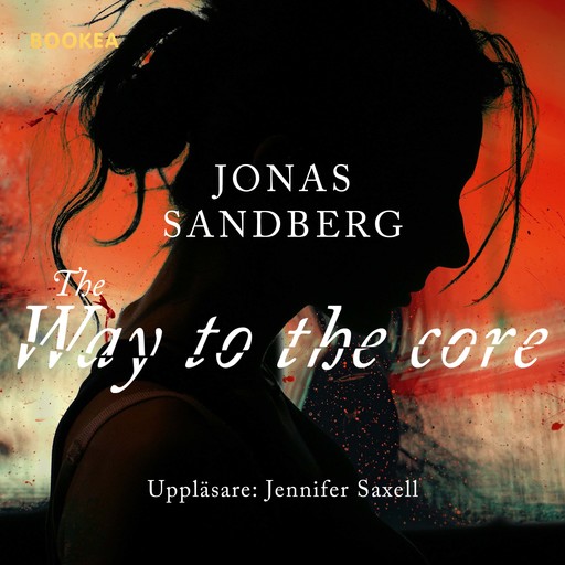 The way to the core, Jonas Sandberg
