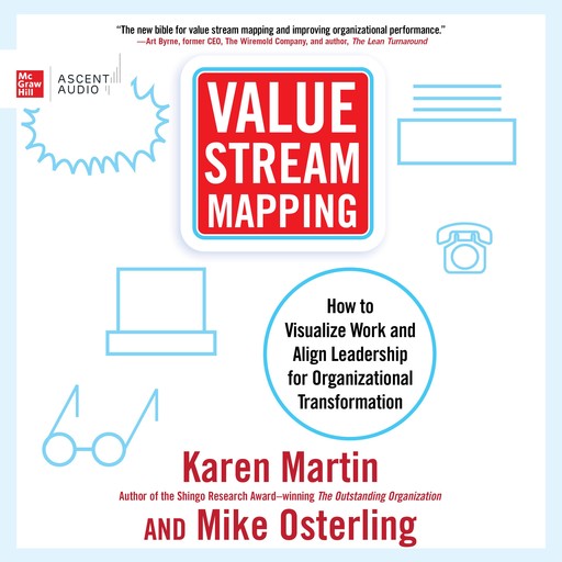 Value Stream Mapping, Karen Martin, Mike Osterling