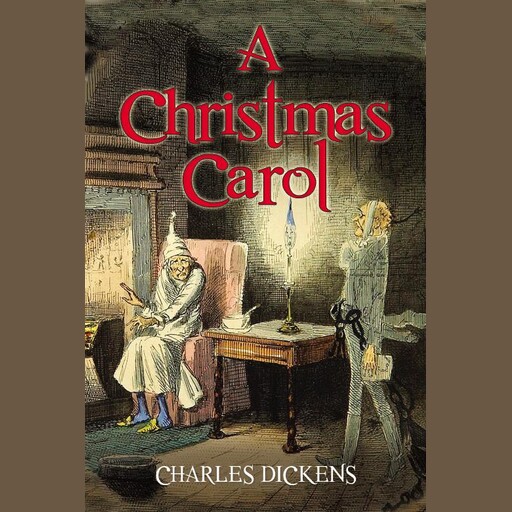 A Christmas Carol, Charles Dickens