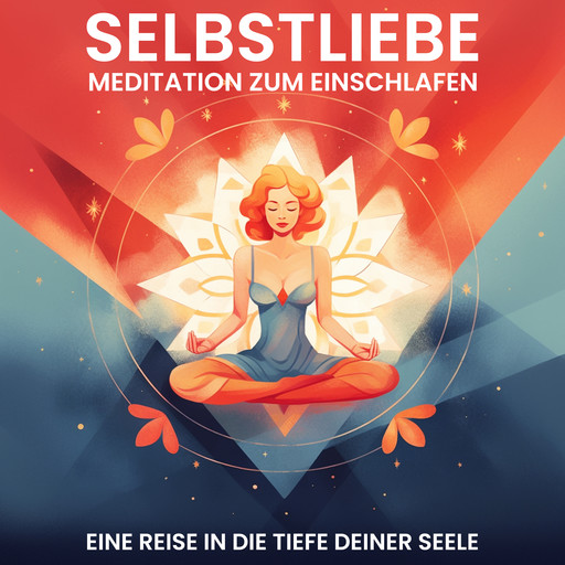 Selbstliebe: Meditation zum Einschlafen, Raphael Kempermann