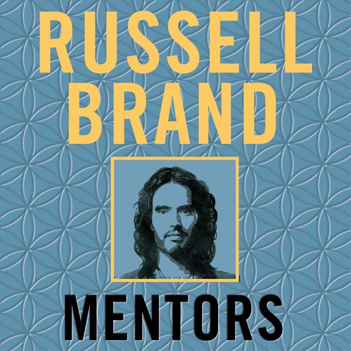 Mentors, Russell Brand