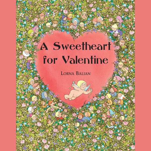 A Sweet Heart for Valentine (Unabridged), Lorna Balian