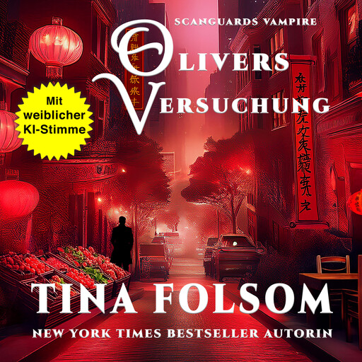 Olivers Versuchung, Tina Folsom