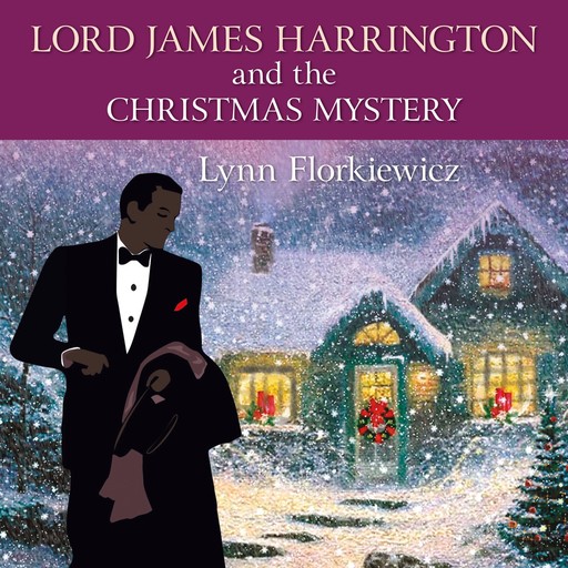 Lord James Harrington and the Christmas Mystery, Lynn Florkiewicz