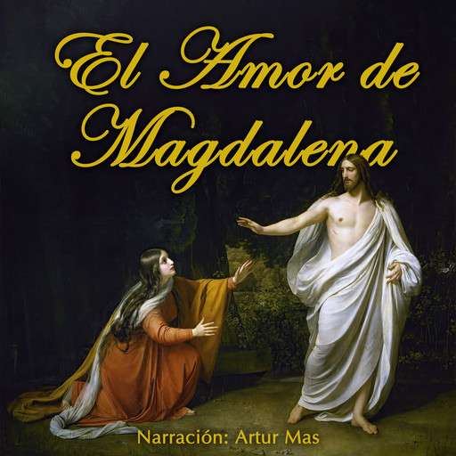 El Amor de Magdalena, Anónimo